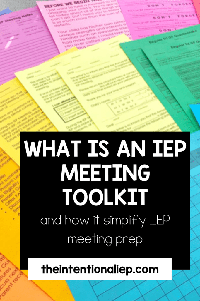 What is an IEP Meeting Toolkit and How It Can Simplify IEP Meeting Prep